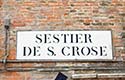 Sestier de Santa Crose sign